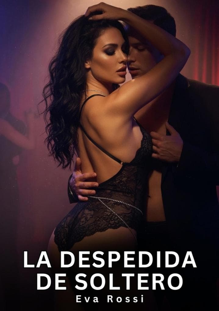 La despedida de soltero