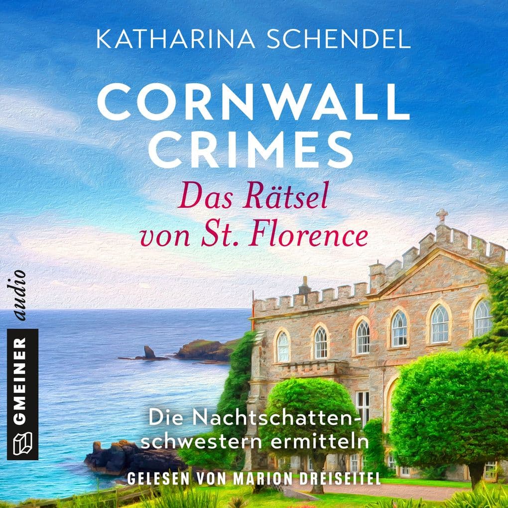Cornwall Crimes: Das Rätsel von St. Florence