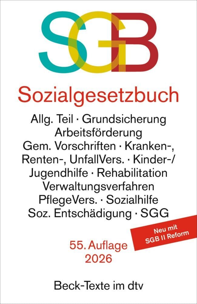 Sozialgesetzbuch mit Sozialgerichtsgesetz. SGB