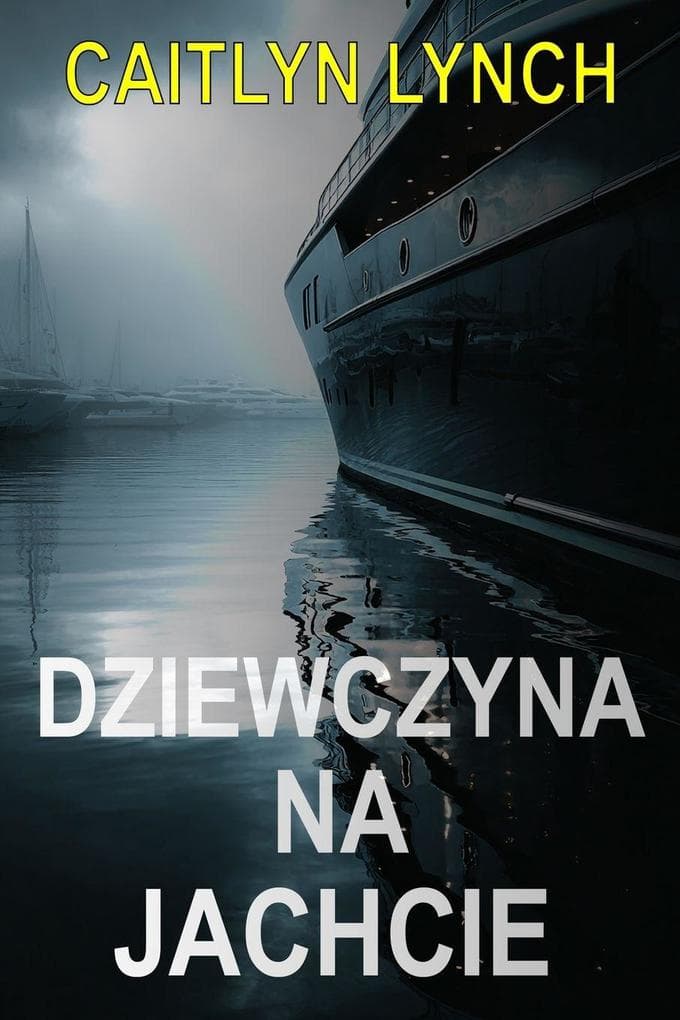 Dziewczyna na Jachcie