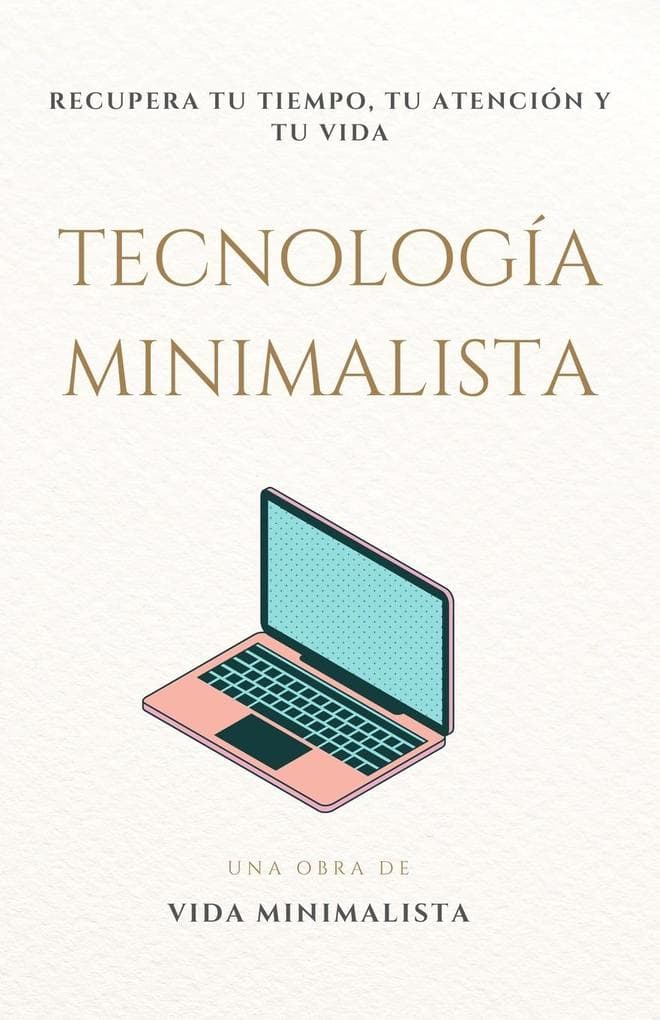 Tecnología Minimalista