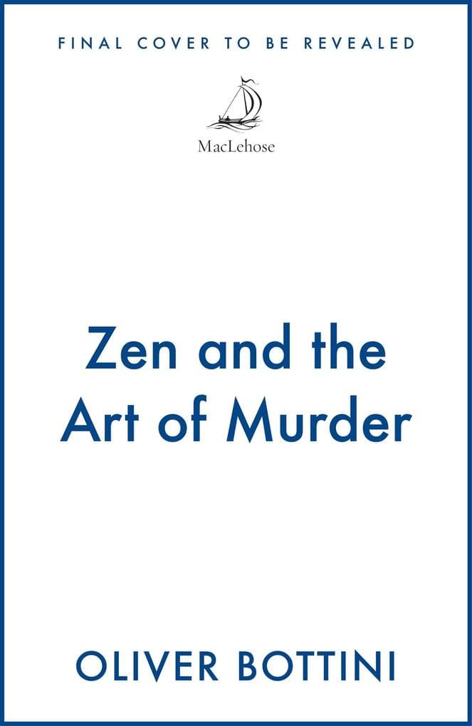 Zen and the Art of Murder
