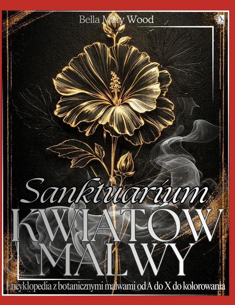 Sanktuarium Kwiatów Malwy