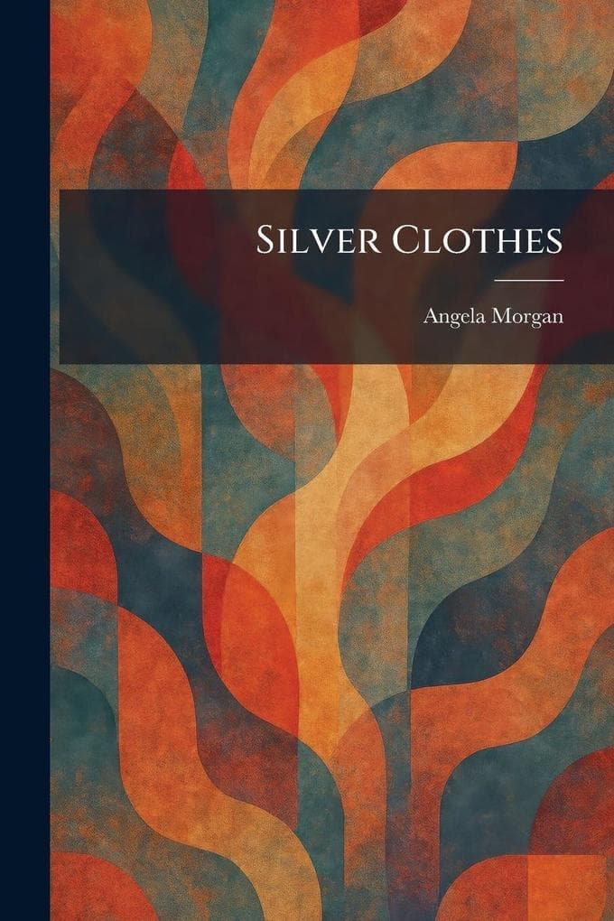 Silver Clothes