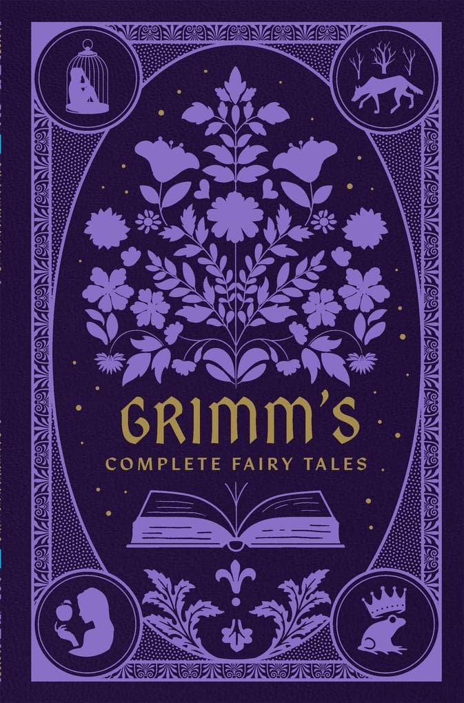 Grimm's Complete Fairy Tales