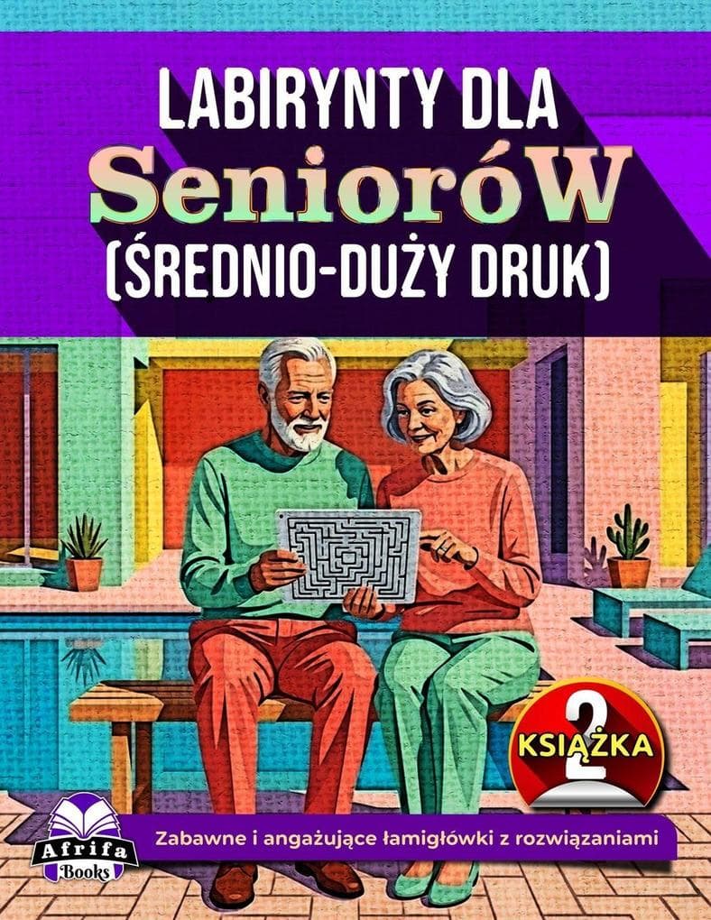 Labirynty dla seniorów (rednio-duy druk)