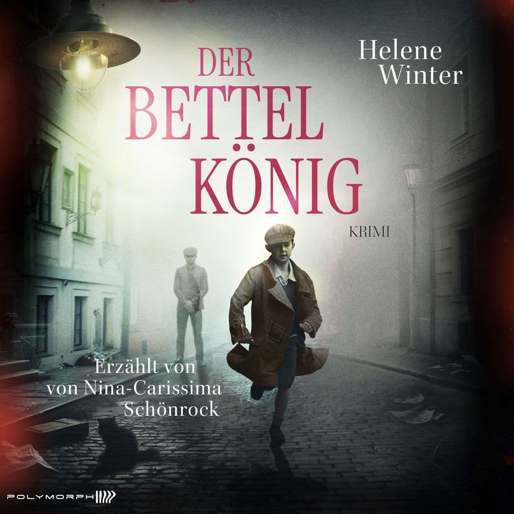 Der Bettelkönig - Kriminalroman