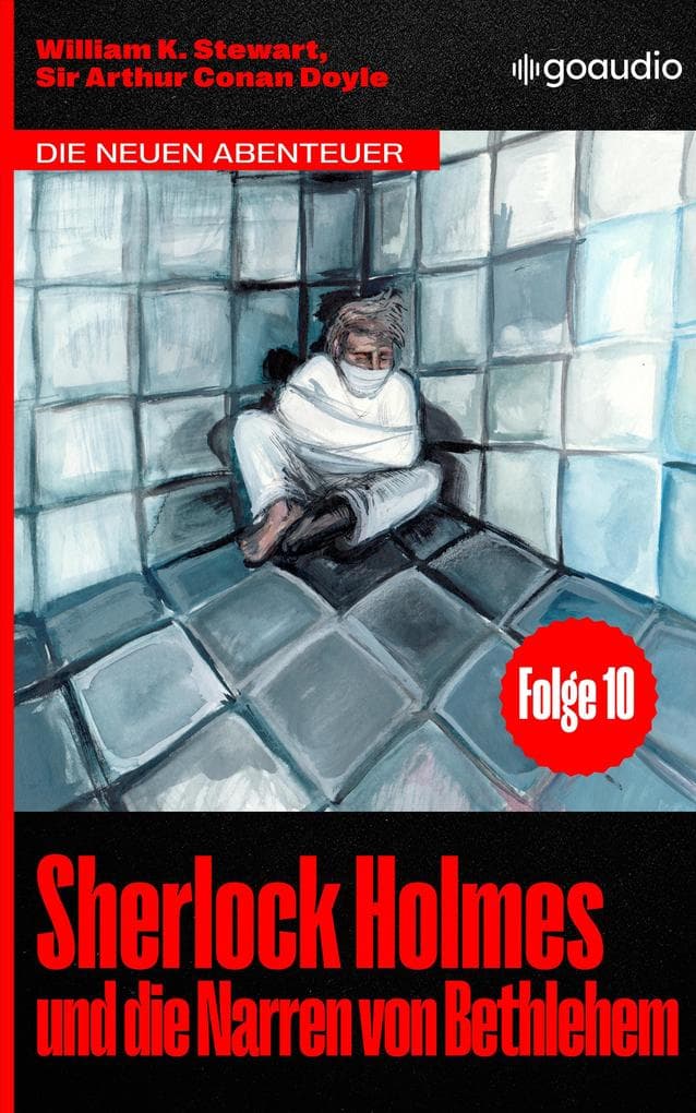 Sherlock Holmes und die Narren von Bethlehem