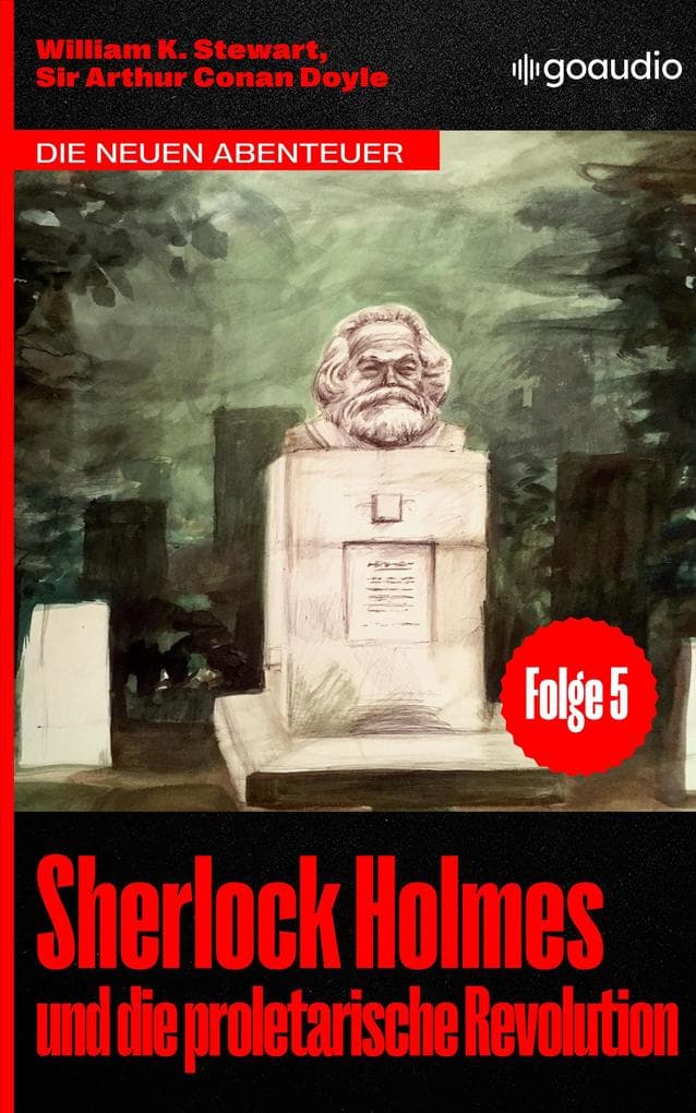 Sherlock Holmes und die proletarische Revolution