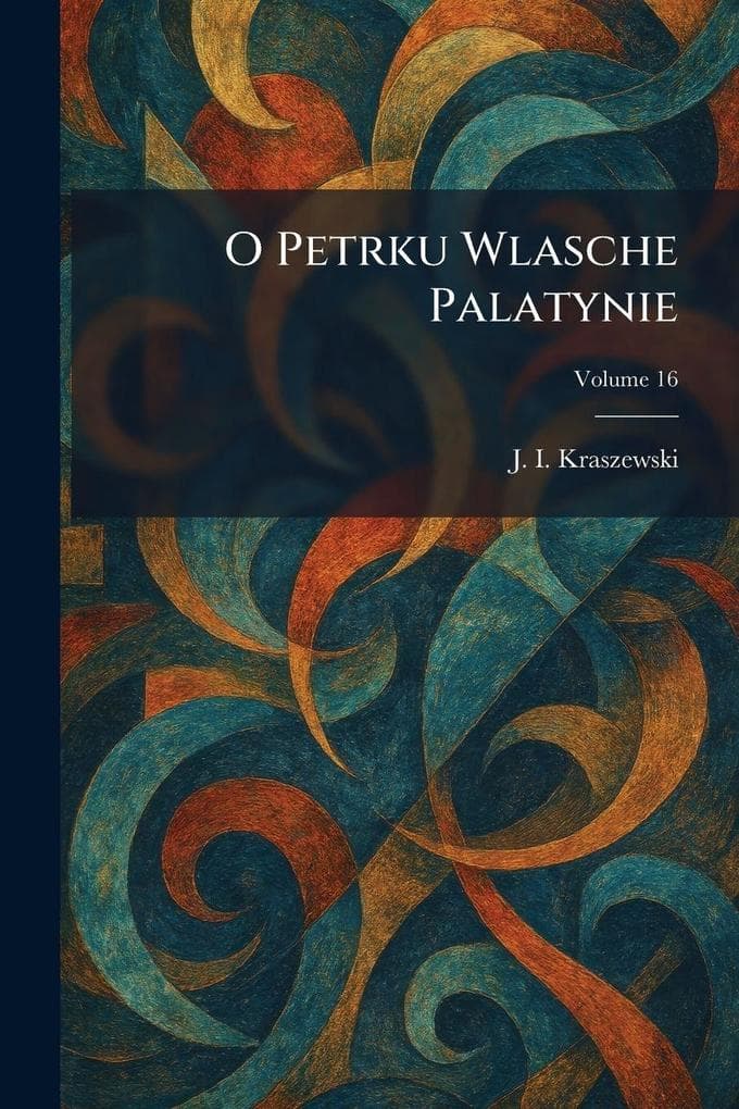 O Petrku Wlasche Palatynie