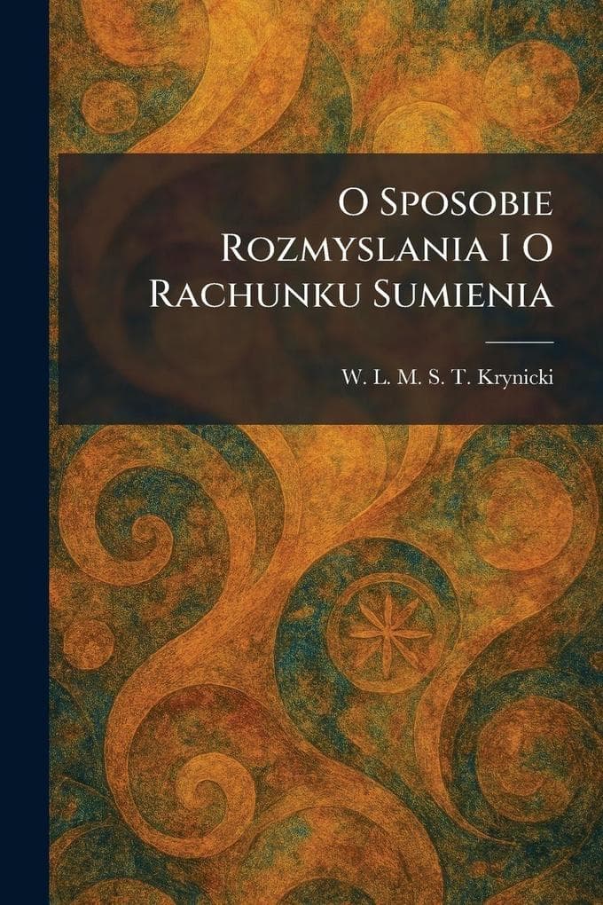 O Sposobie Rozmyslania I O Rachunku Sumienia
