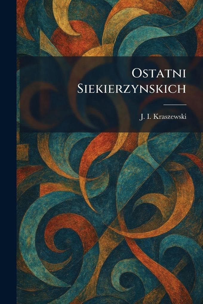 Ostatni Siekierzynskich