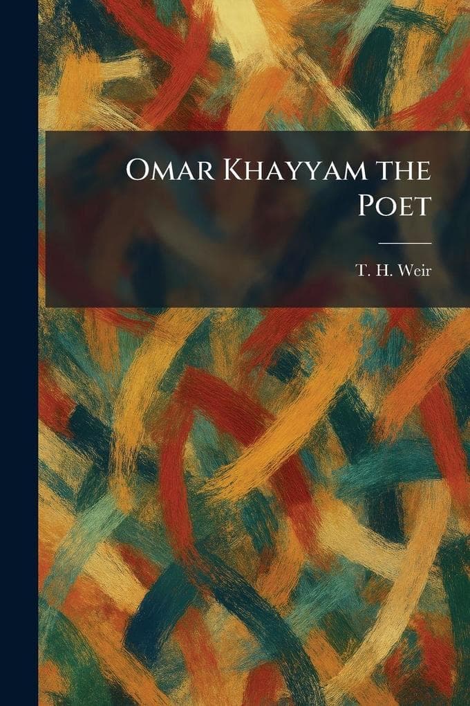 Omar Khayyam the Poet