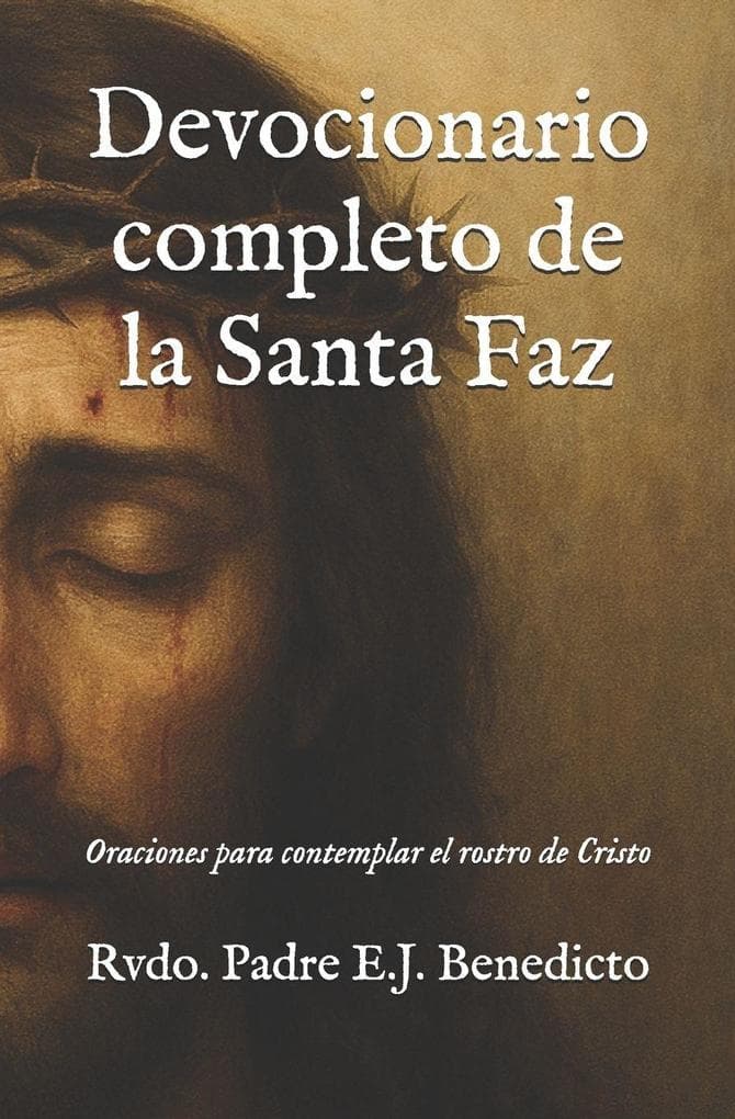 Devocionario completo de la Santa Faz