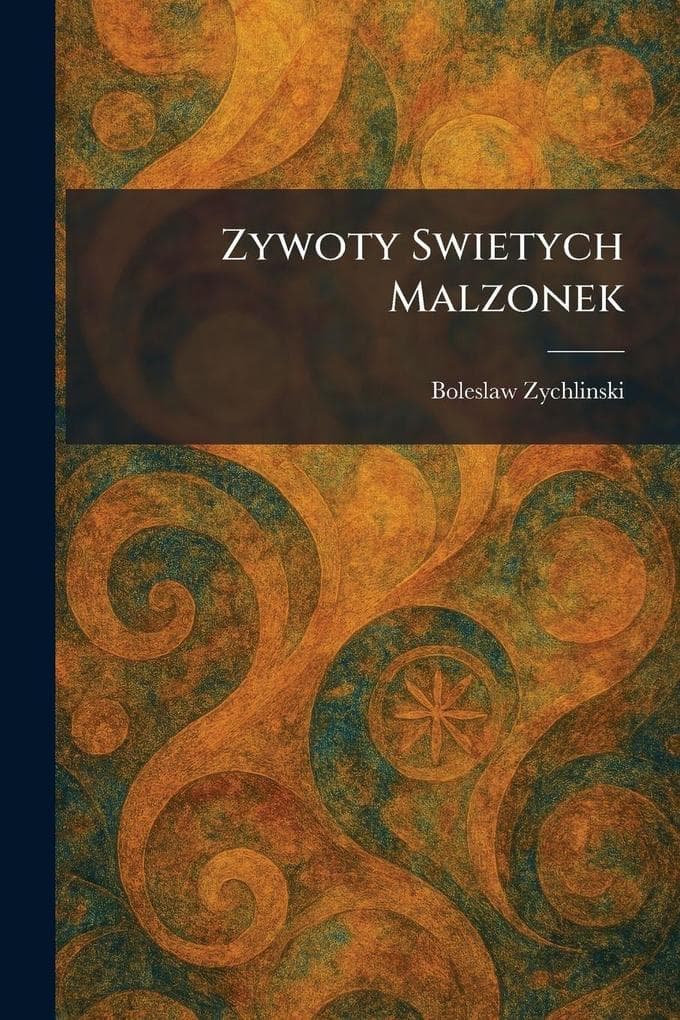 Zywoty Swietych Malzonek