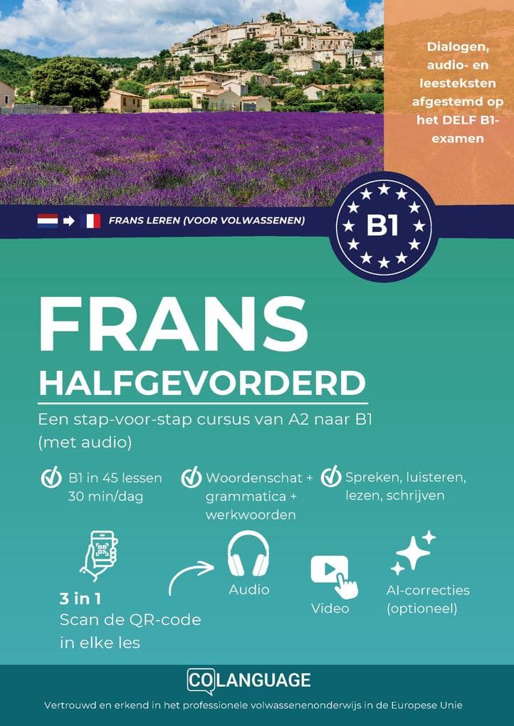 Frans B1 leren halfgevorderd. Een stap-voor-stap cursus van A2 naar B1 (met audio)