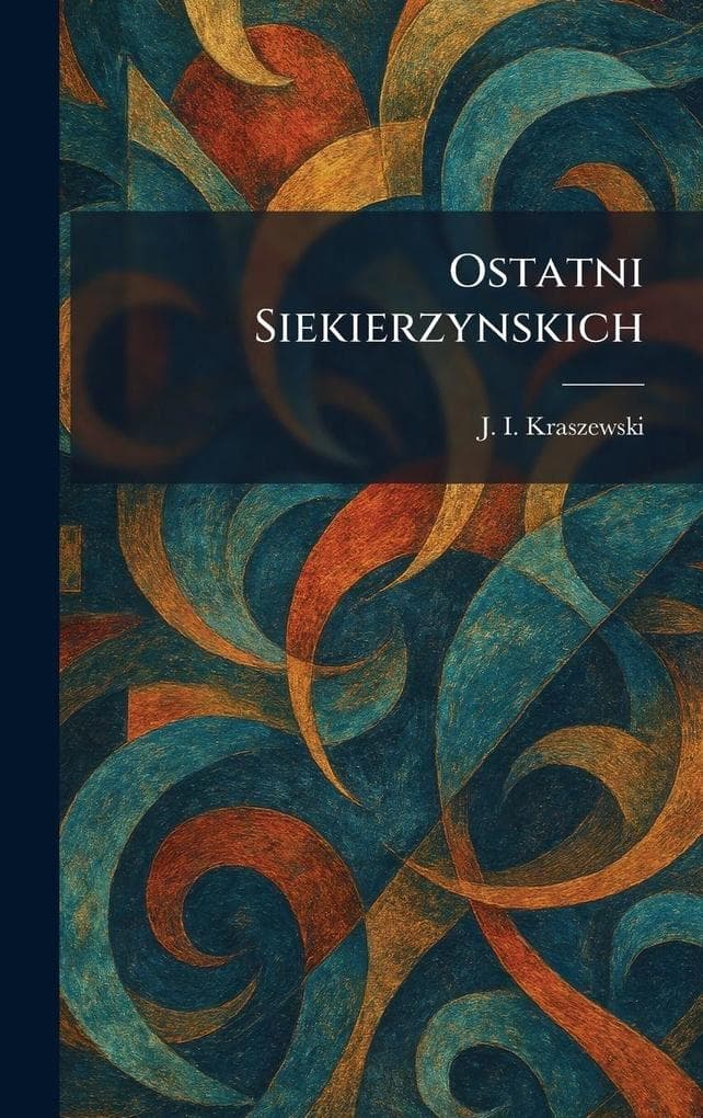 Ostatni Siekierzynskich