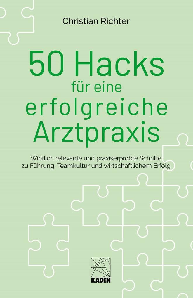 50 Hacks für eine erfolgreiche Arztpraxis