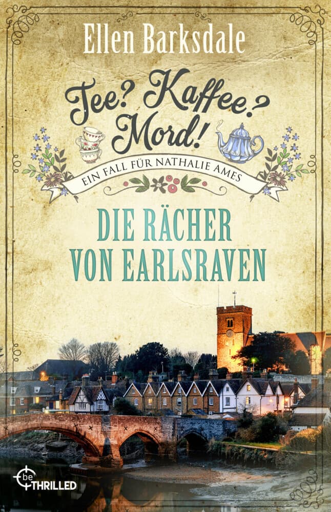 Tee? Kaffee? Mord! - Folge 40: Die Rächer von Earlsraven