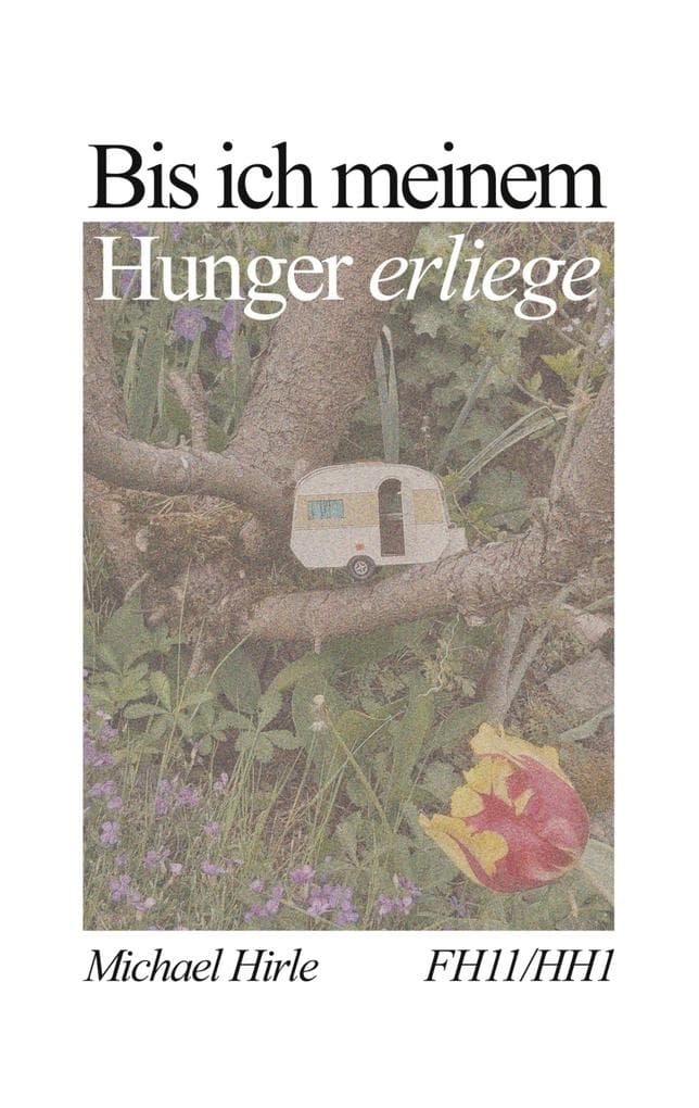 Bis ich meinem Hunger erliege