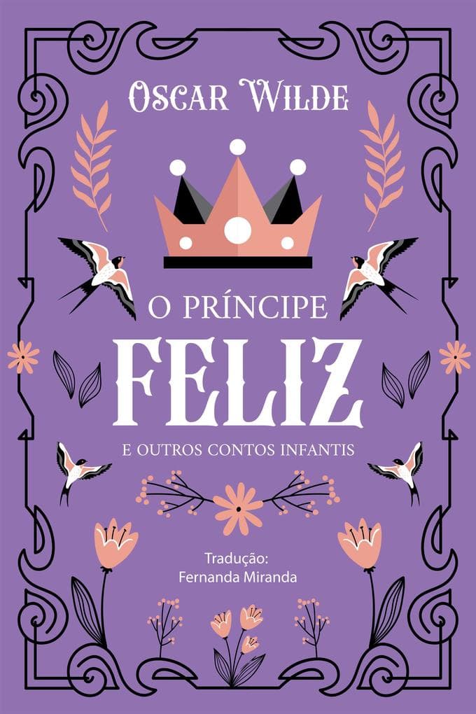 O Príncipe Feliz e outros contos infantis