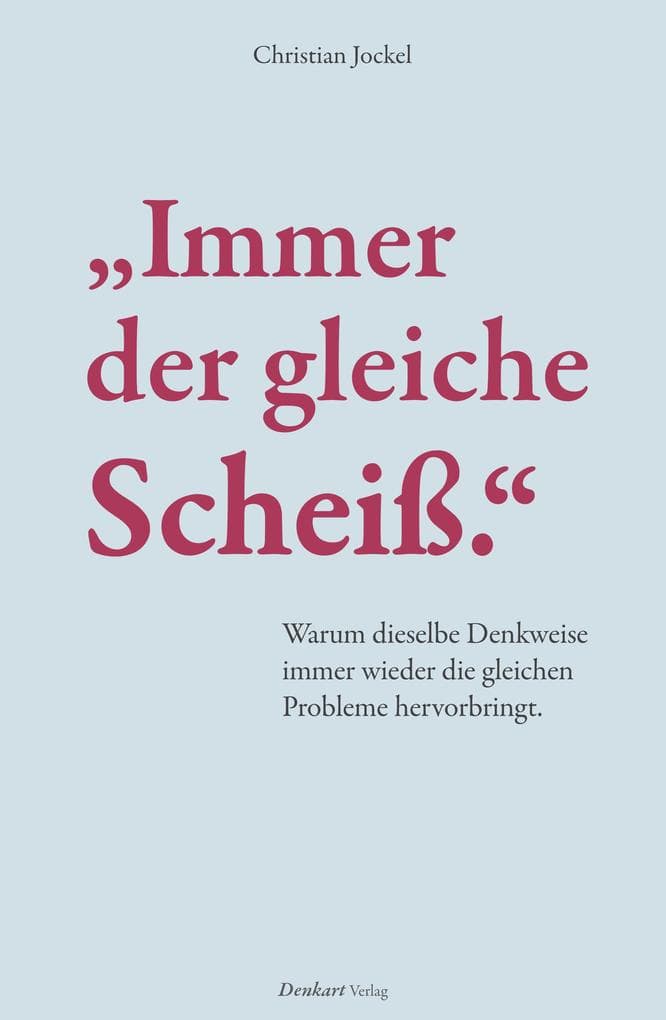 "Immer der gleiche Scheiß."