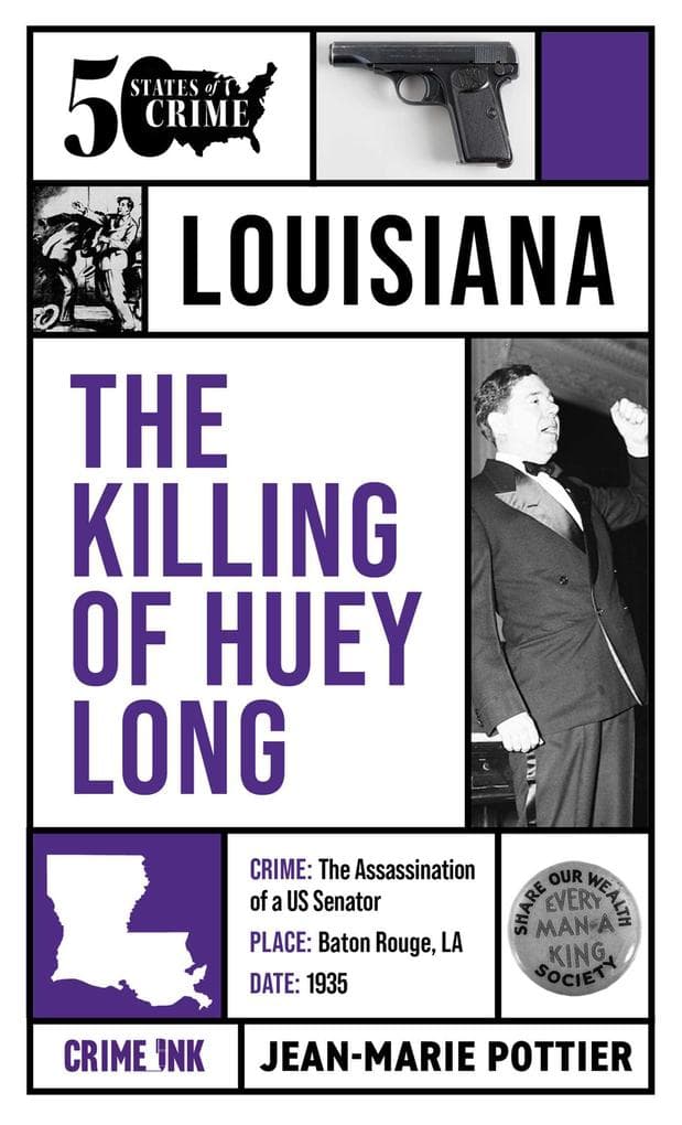 The Killing of Huey Long