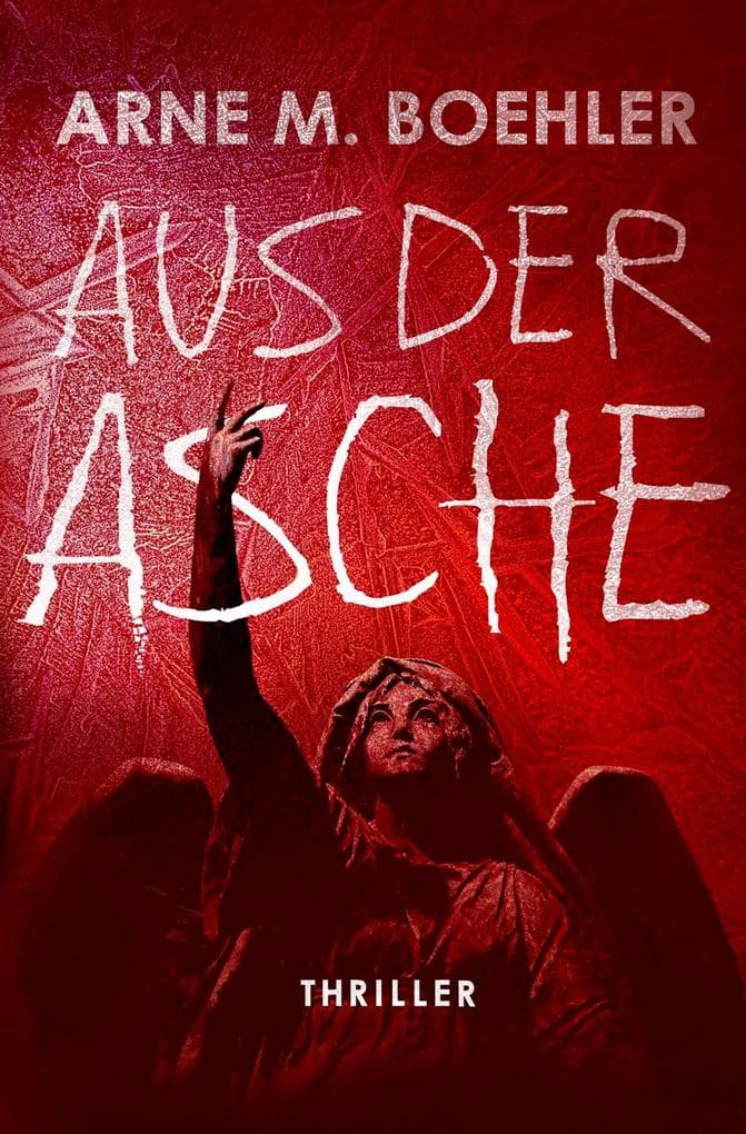 Aus der Asche