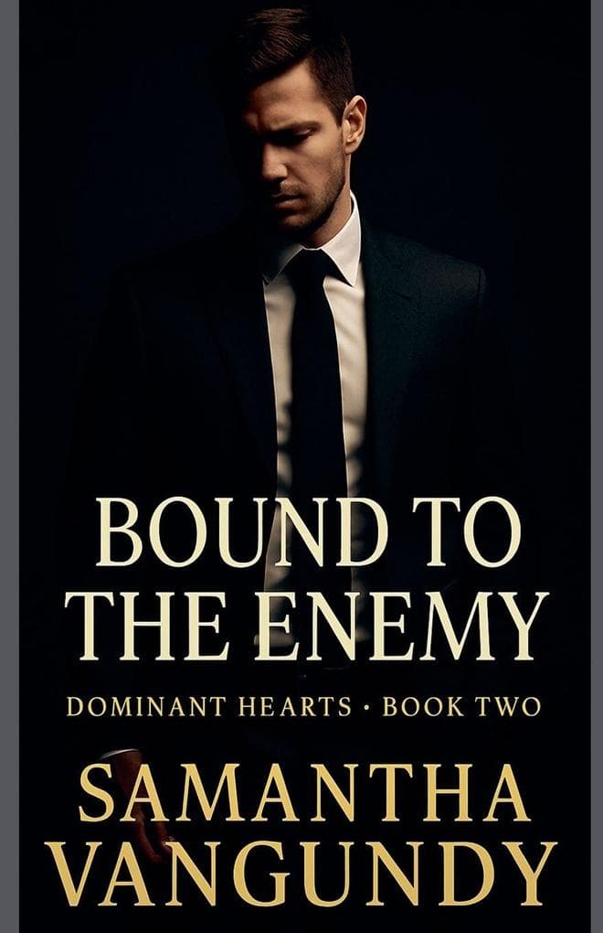 Bound To The Enemy
