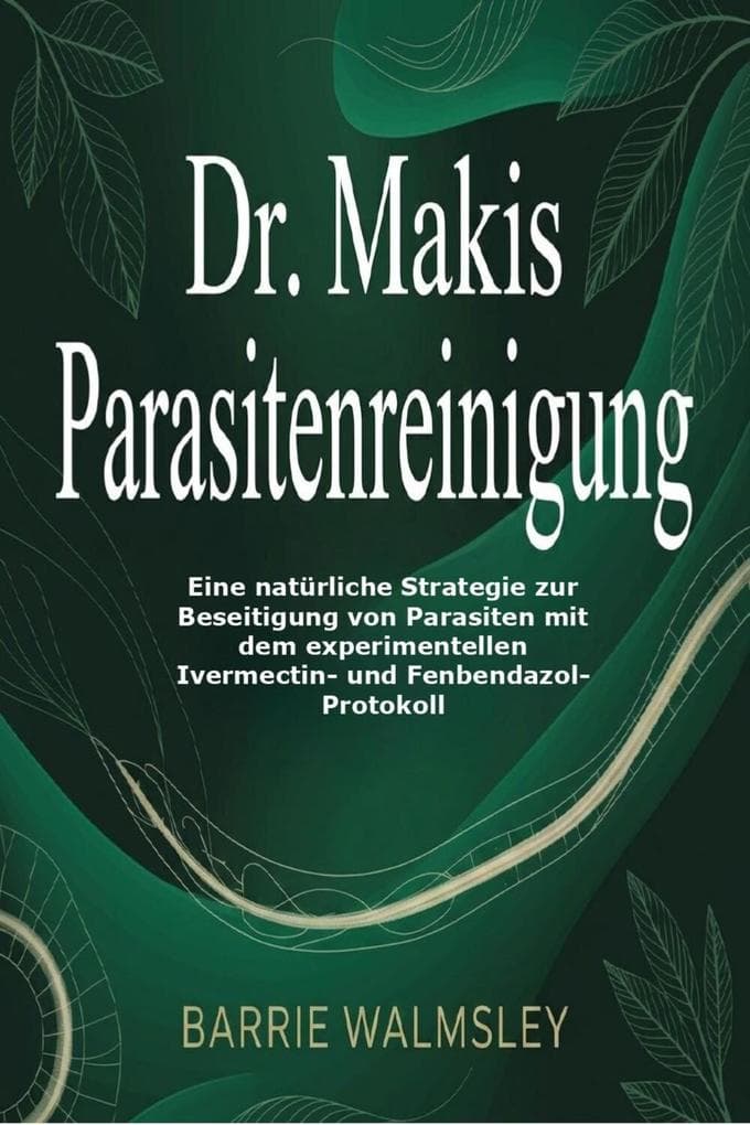 Dr. Makis Parasitenreinigung