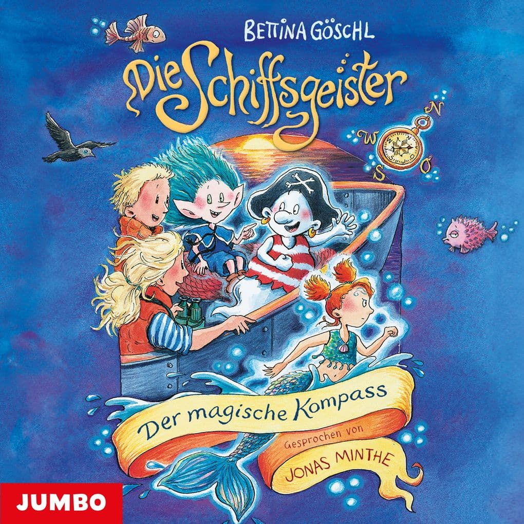 Die Schiffsgeister. Der magische Kompass (Band 3)