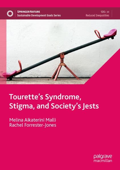 Tourette's Syndrome, Stigma, and Society's Jests