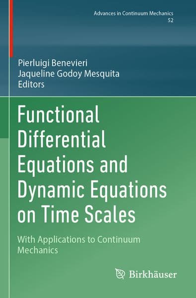 Functional Differential Equations and Dynamic Equations on Time Scales
