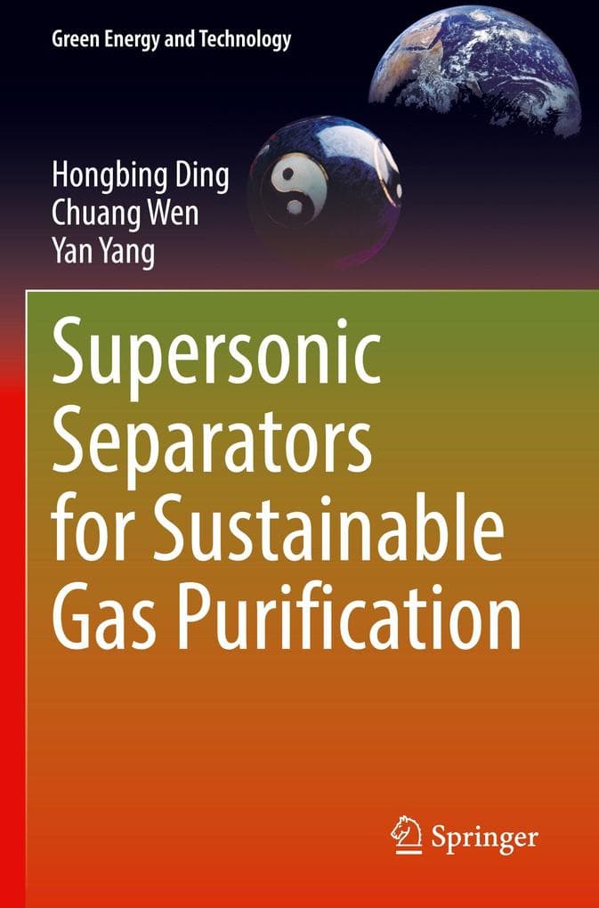 Supersonic Separators for Sustainable Gas Purification