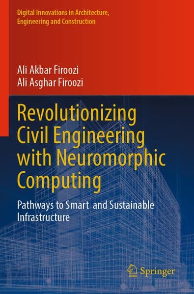 Revolutionizing Civil Engineering with Neuromorphic Computing