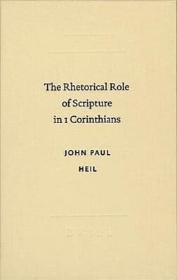 The Rhetorical Role of Scripture in 1 Corinthians