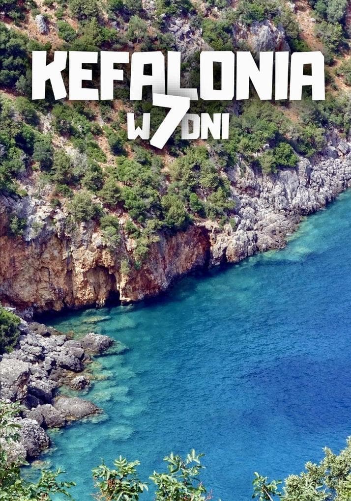 Kefalonia w 7 dni