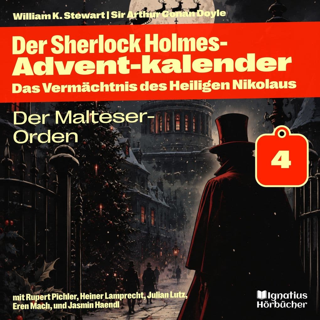 Der Malteser-Orden (Der Sherlock Holmes-Adventkalender: Das Vermächtnis des Heiligen Nikolaus, Folge 4)