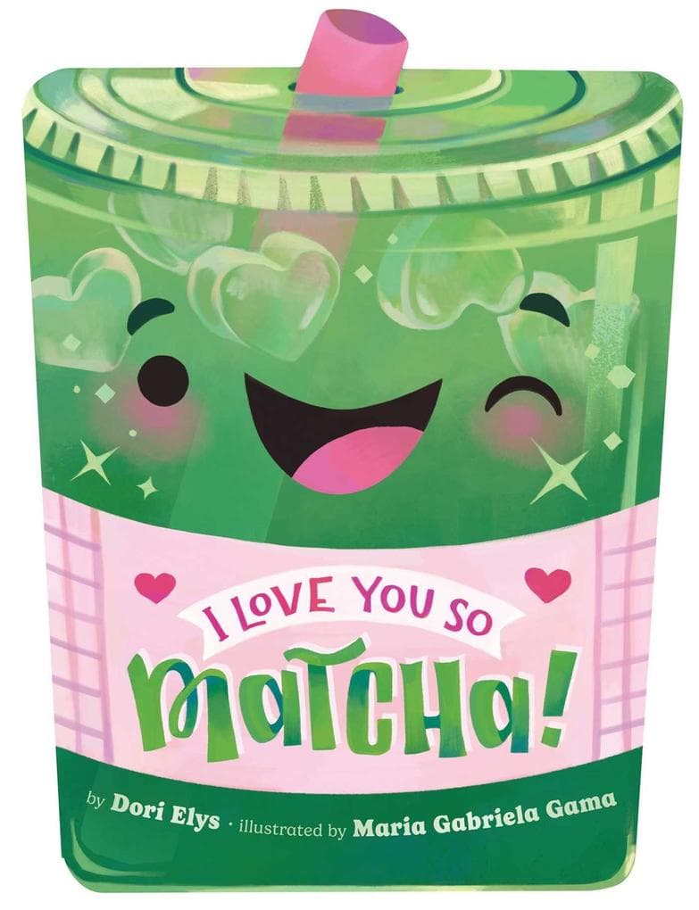 I Love You So Matcha!