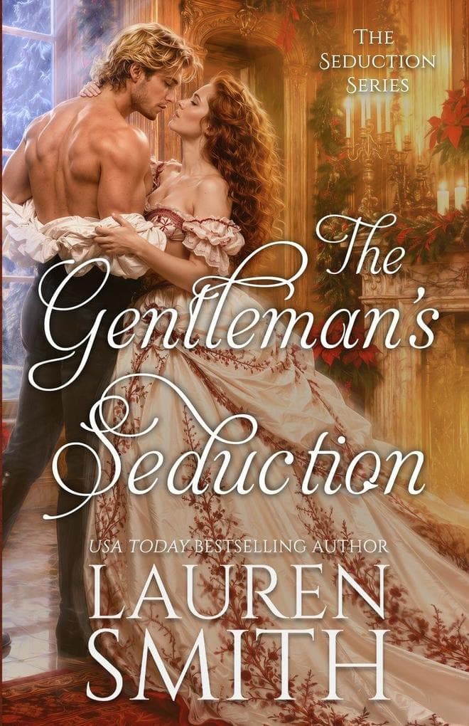 The Gentleman's Seduction