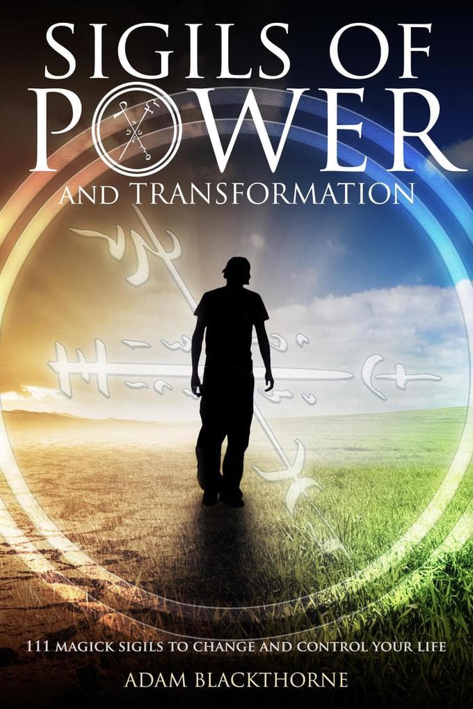 Sigils of Power and Transformation