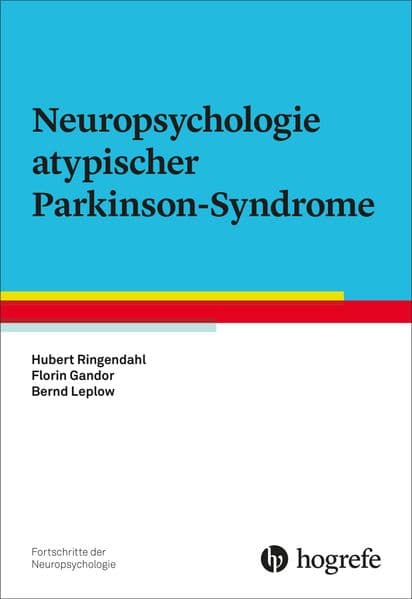 Neuropsychologie atypischer Parkinson-Syndrome