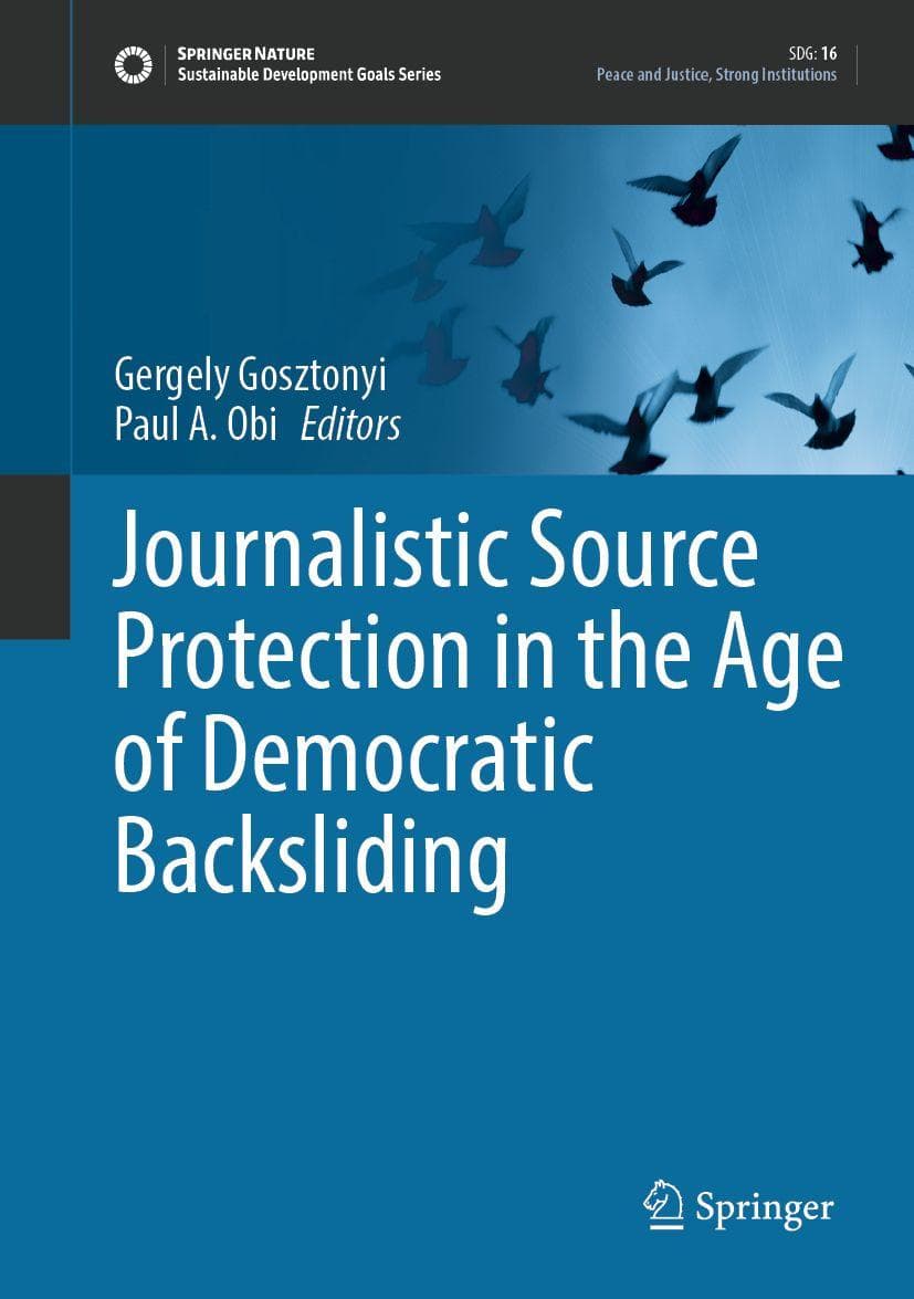 Journalistic Source Protection in the Age of Democratic Backsliding