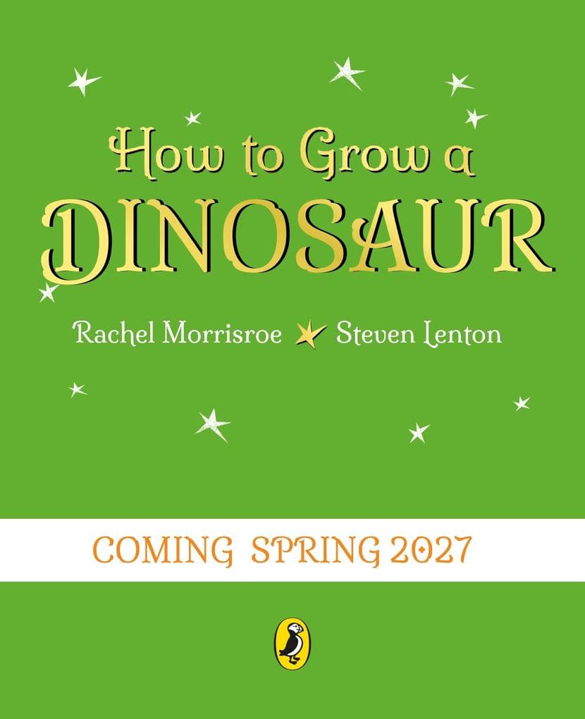 How to Grow A Dinosaur
