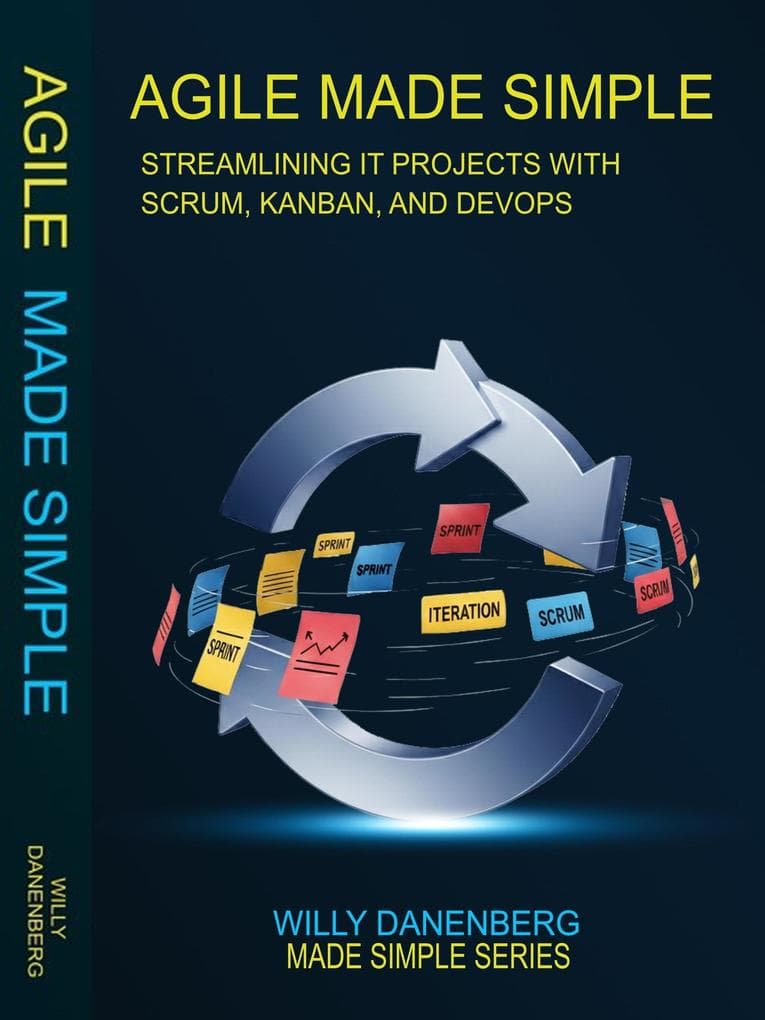 Agile Made Simple