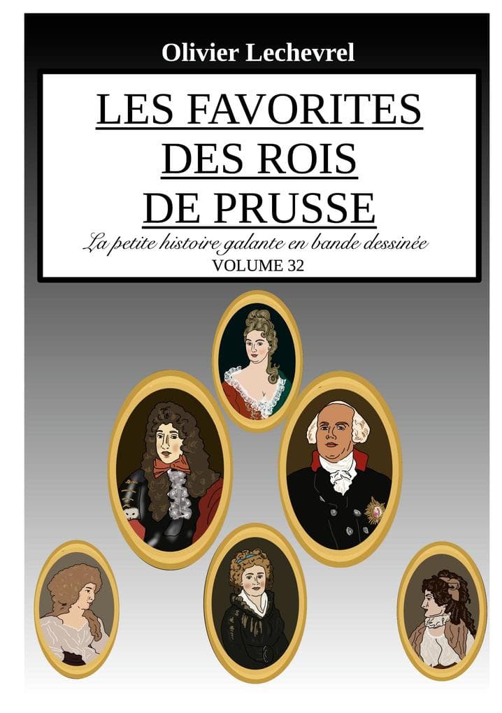 Les favorites des rois de Prusse