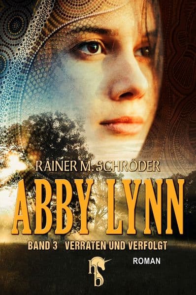 Abby Lynn - Verraten und verfolgt