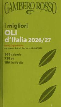 I migliori oli d'Italia 2026/2027