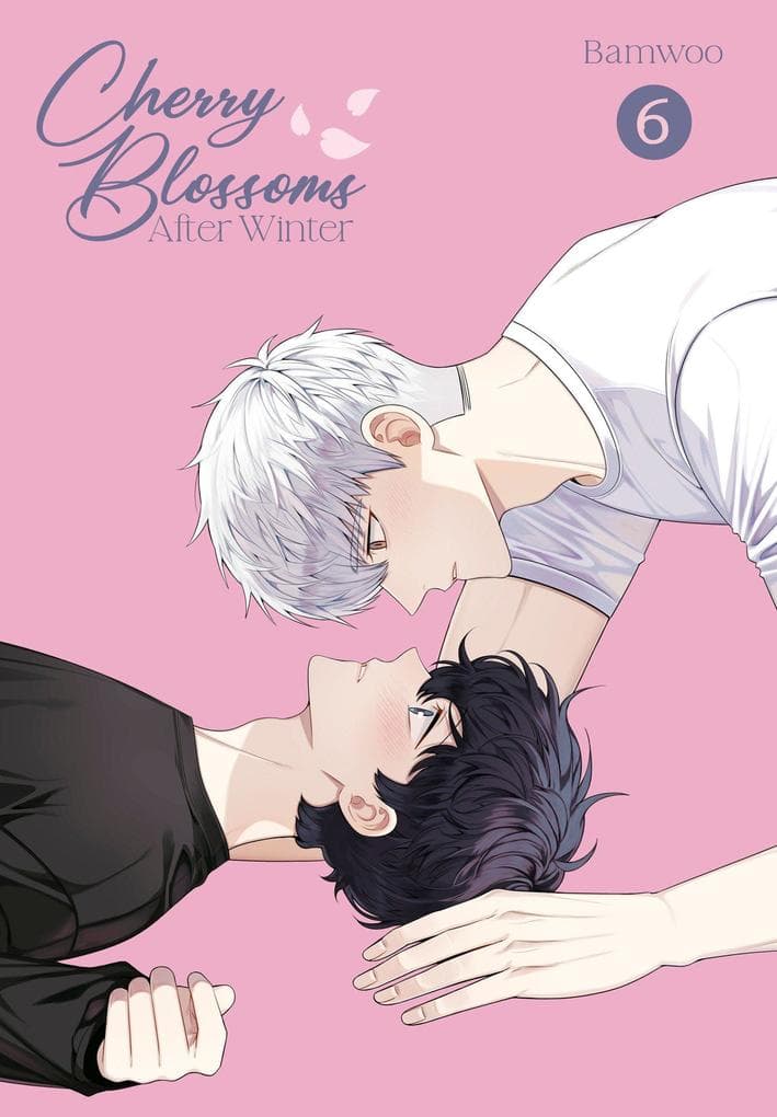 Cherry Blossoms After Winter: Volume 6