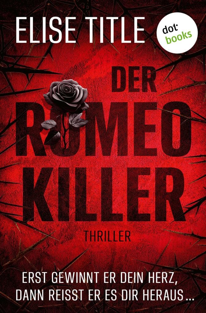 Der Romeo-Killer